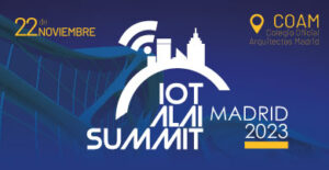 AlaiSecure - Noticia: IoT Alai Summit - Madrid 2023