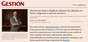 Alai Secure - Noticias: Cuál es el panorama de IoT en el Perú ¿qué espera Alai Secure en el 2023?